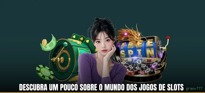 granx777 app de jogo para jogadores brasileiros
